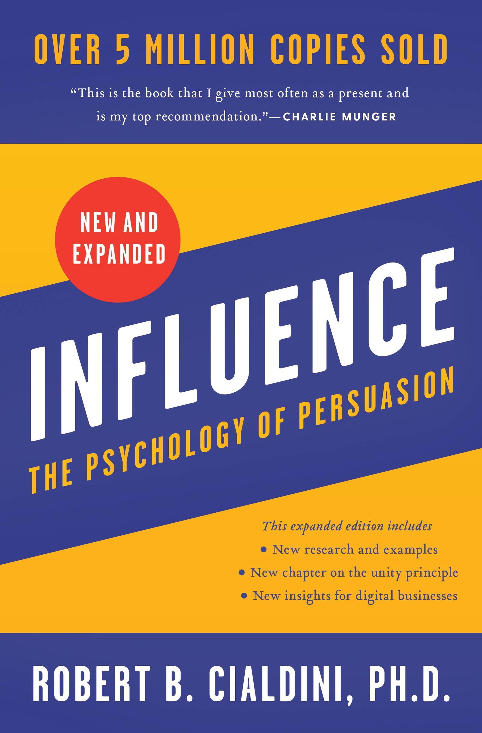 Robert Cialdini's Principles of Persuasion